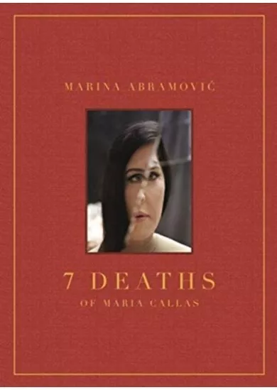 7 Deaths of Maria Callas