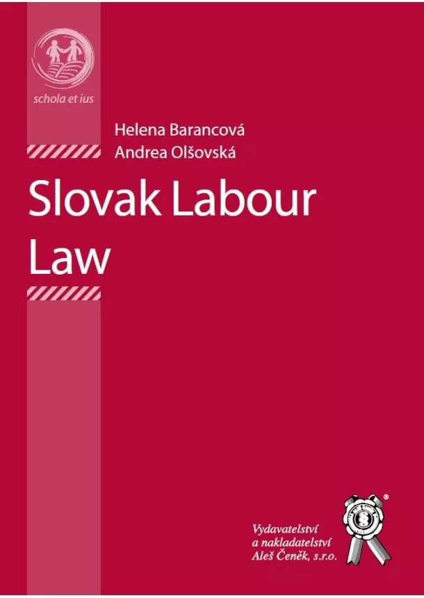 Helena Barancová , Andrea Olšovská  - Slovak Labour Law