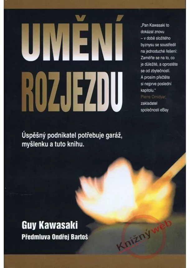 Guy Kawasaki  - Umění rozjezdu