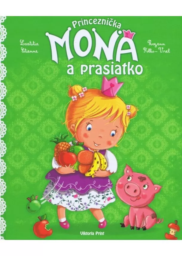 autor neuvedený - Princeznička Mona a prasiatko