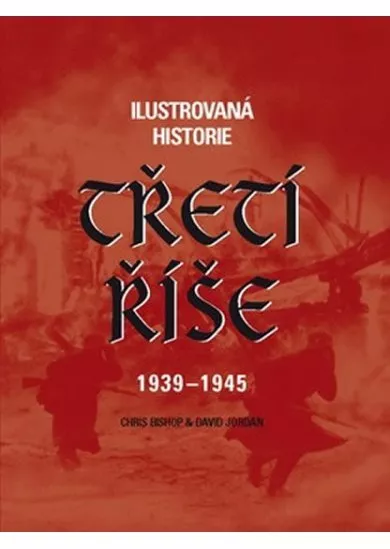 Ilustrovaná historie třetí říše