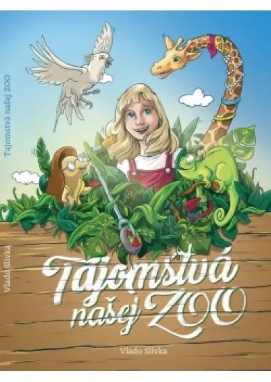 Tajomstvá našej ZOO