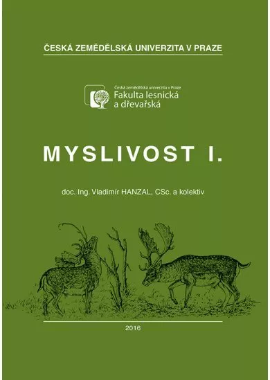 Myslivost I.