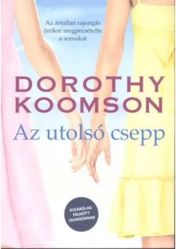 DOROTHY KOOMSON - AZ UTOLSÓ CSEPP