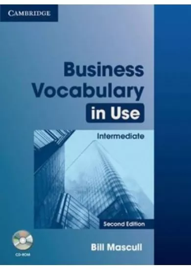 Business Vocabulary in Use 2nd Edition: Intermediate with answers and CD-ROM