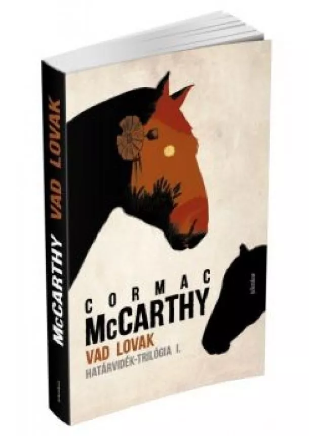 Cormac McCarthy - Vad lovak - Határvidék-trilógia 1.