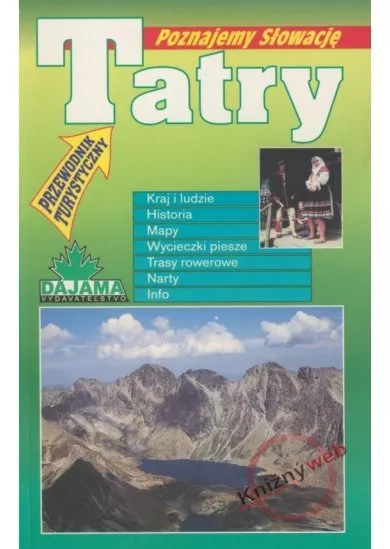 Tatry - Poznajemy Slowację - Przewodnik turystyczny