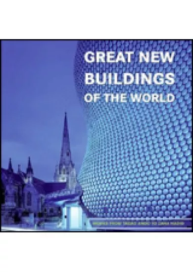 Great New Buildings of the World