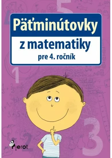 Päťminútovky z matematiky pre 4.ročník ZŠ