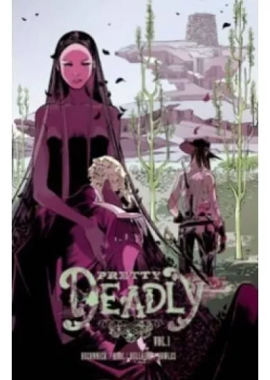 Pretty Deadly Volume 1: The Shrike