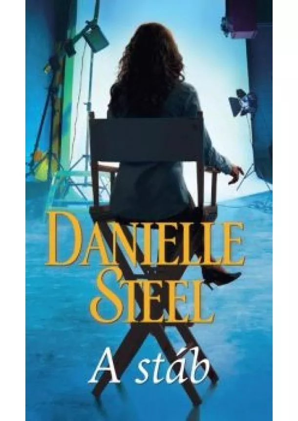 Danielle Steel - A stáb