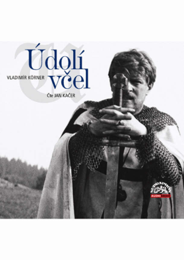 Vladimír Körner - Údolí včel