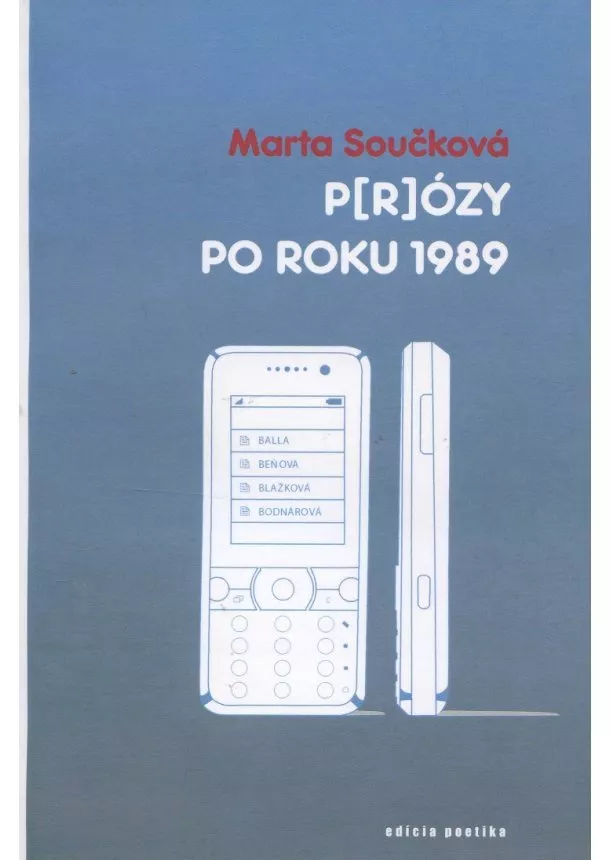 Marta Součková - P[r]ózy po roku 1989