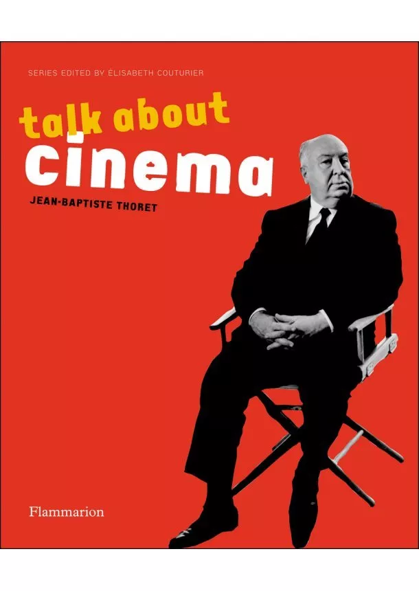 Jean-Baptiste Thoret, Elisabeth Couturier - Talk about Cinema