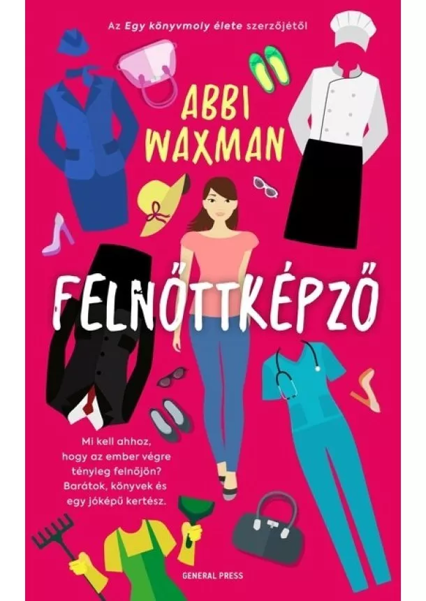 Abbi Waxman - Felnőttképző