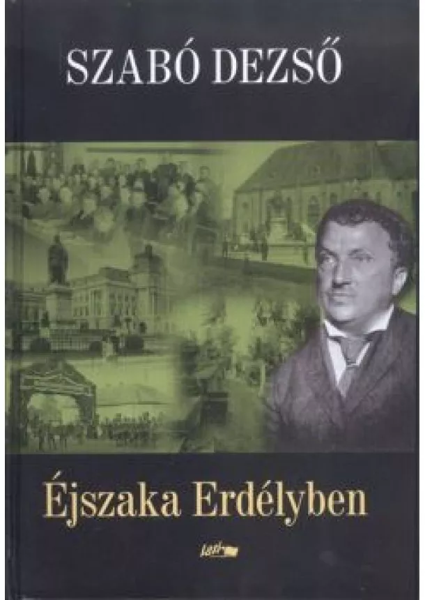 Szabó Dezső - Éjszaka Erdélyben