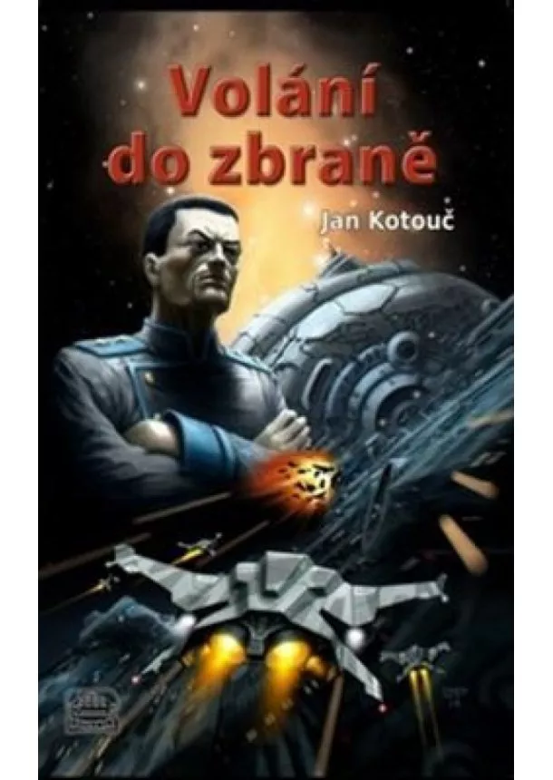 Jan Kotouč - Volání do zbraně