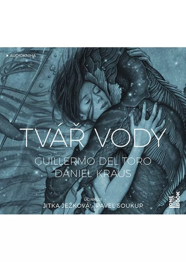 Guillermo Del Torro, Daniel Kraus - Tvář vody - 2CDmp3