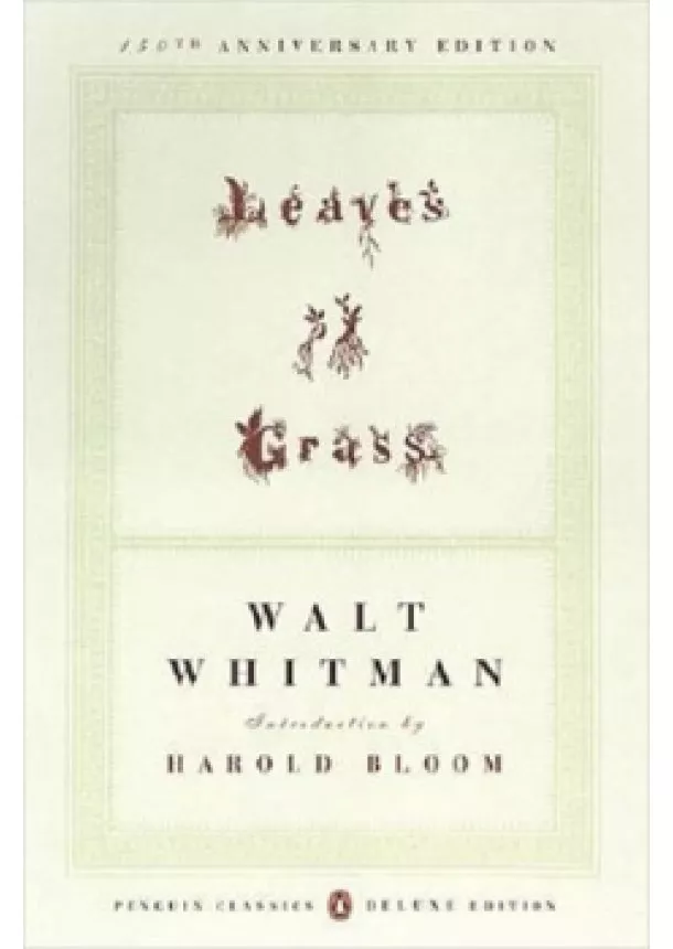 Walt Whitman - Leaves of Grass: 1855 (Penguin Classics