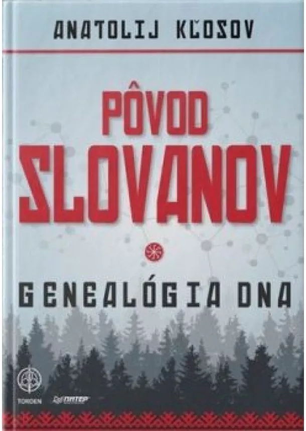 Kljosov Anatolij - Pôvod Slovanov - Genealógia DNA