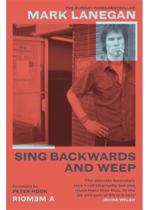 Mark Lanegan - Sing Backwards and Weep