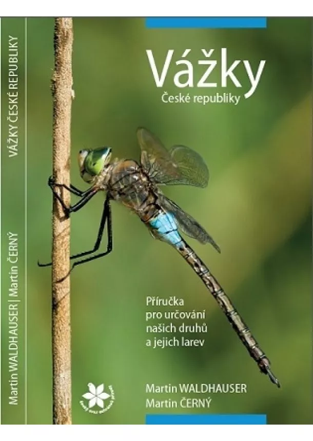 Martin Waldhauser, Martin Černý - Vážky České republiky - Příručka pro určování našich druhů