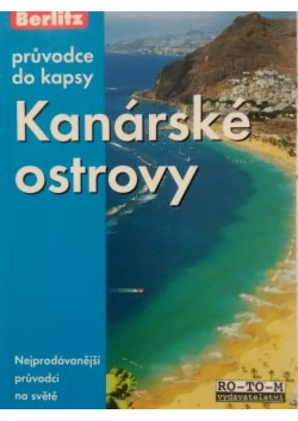 autor neuvedený - Kanárske ostrovy pruvodce do kapsy