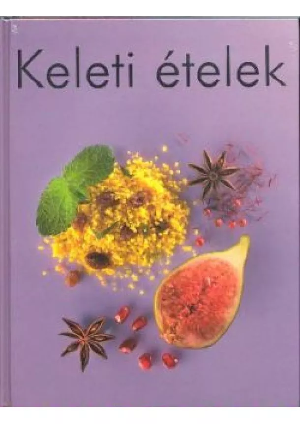 BEKE CSILLA - KELETI ÉTELEK