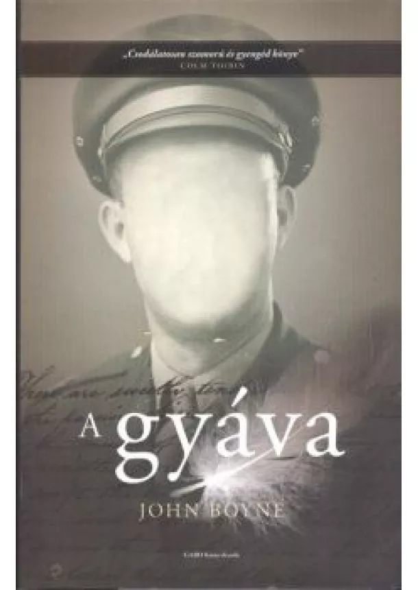 John Boyne - A GYÁVA