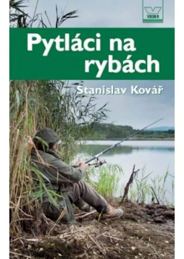 Stanislav Kovář - Pytláci na rybách