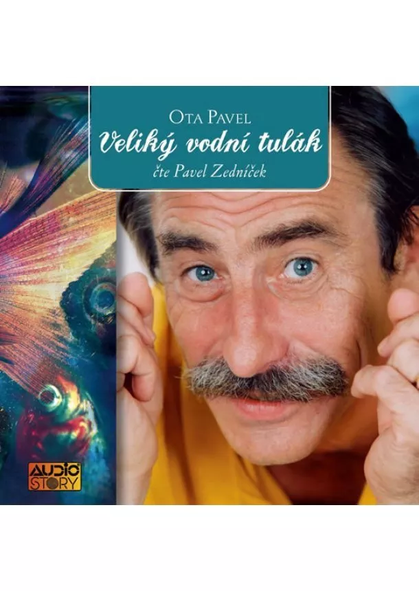 Ota Pavel - Veliký vodní tulák - CD