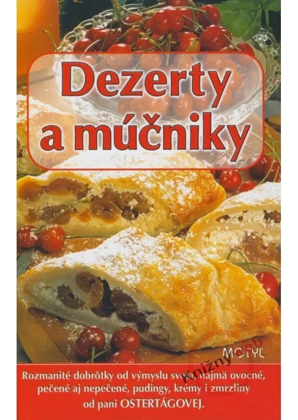 Daša Ostertágová - Dezerty a múčniky