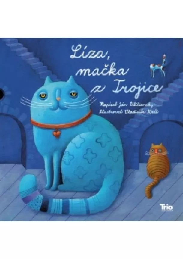 Ján Uličiansky - Líza, mačka z Trojice