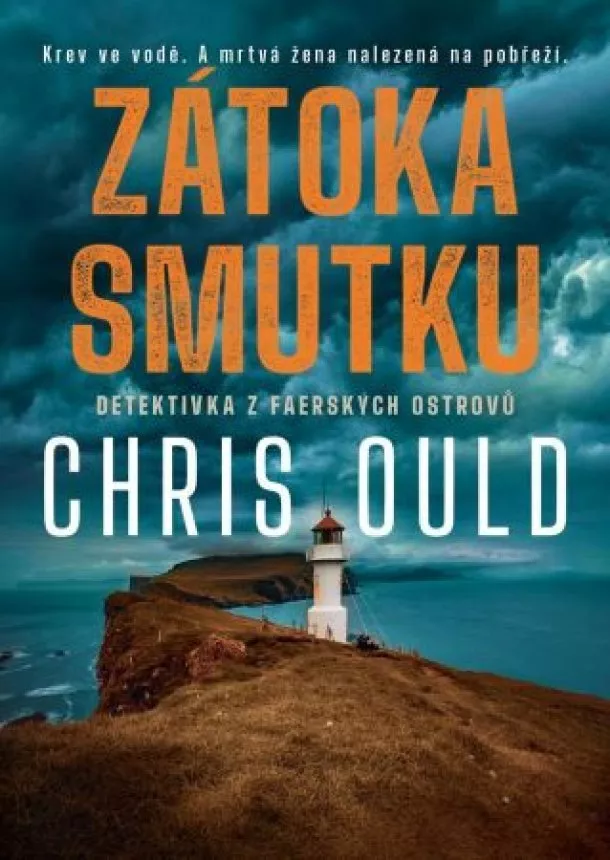 Chris Ould - Zátoka smutku