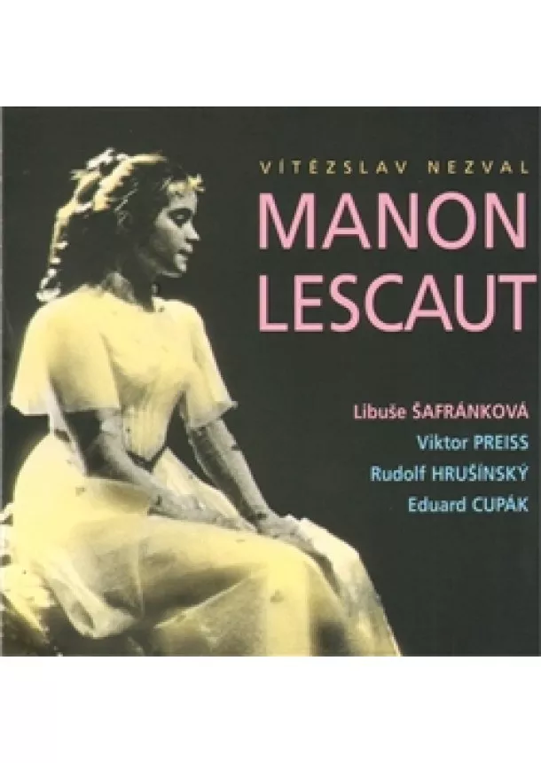 Vítězslav Nezval - Manon Lescaut [Audio na CD]