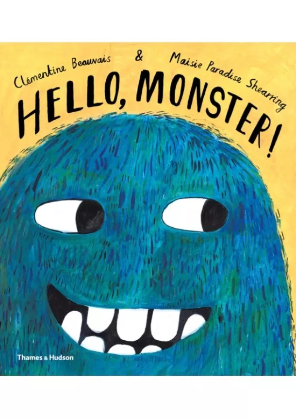 Clementine Beauvais - Hello, Monster!