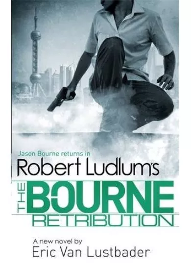 Robert Ludlums The Bourne Retribution