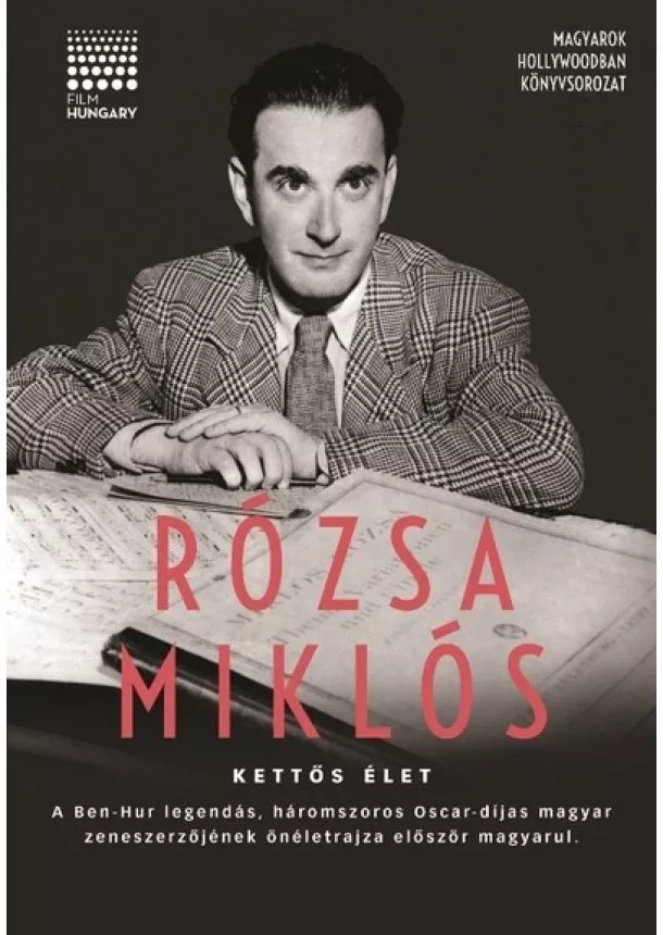 Rózsa Miklós - Kettős élet