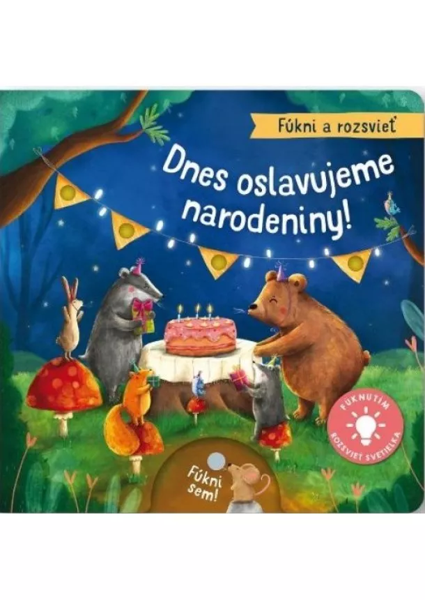 kol. - Fúkni a rozsvieť - Dnes oslavujeme narodeniny!