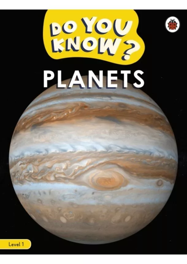  Ladybird - Do You Know? Level 1 - Planets