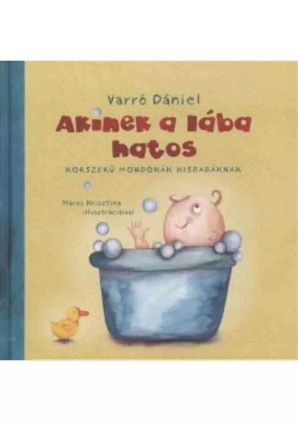 VARRÓ DÁNIEL - AKINEK A LÁBA HATOS