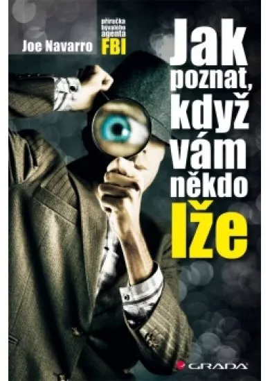 Jak poznat, když vám někdo lže