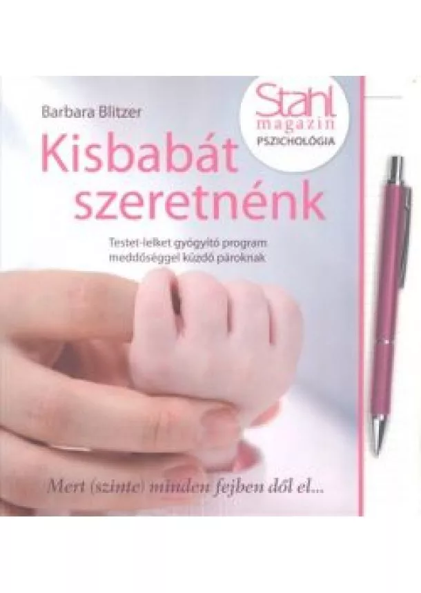 BARBARA BLITZER - KISBABÁT SZERETNÉNK