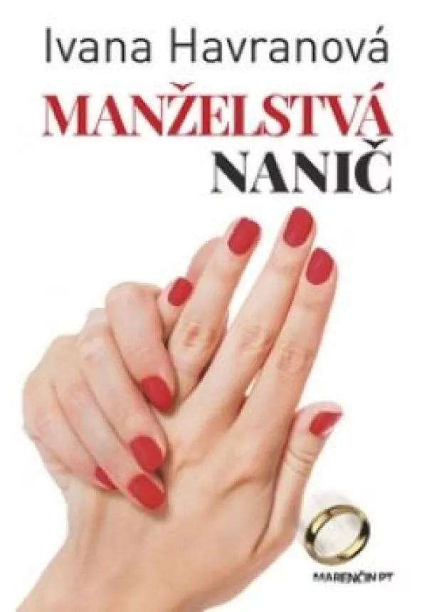 Ivana Havranová - Manželstvá nanič