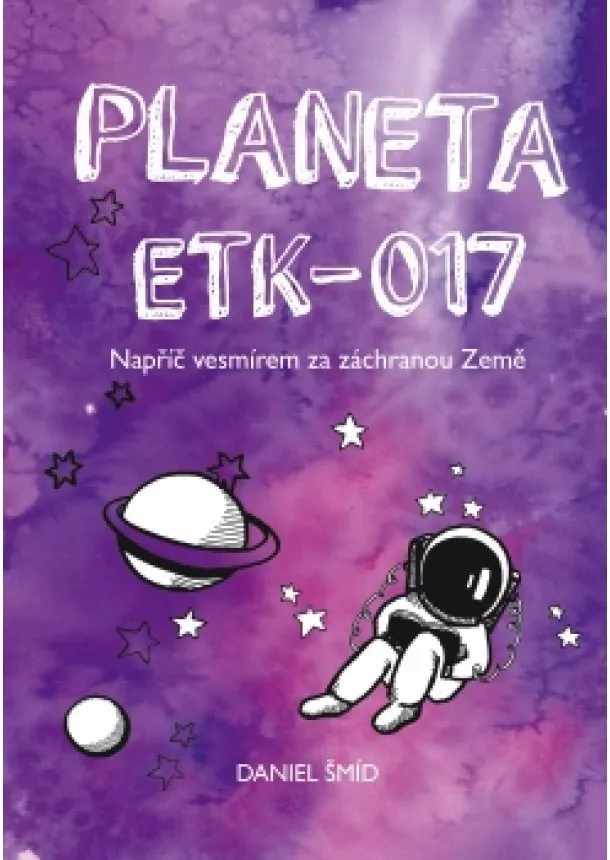 Daniel Šmíd - Planeta ETK-017