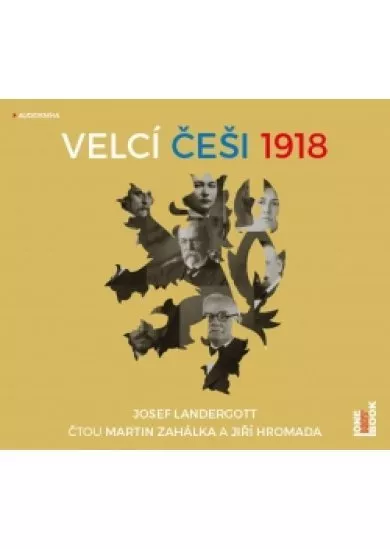 Velcí Češi 1918 - CDmp3