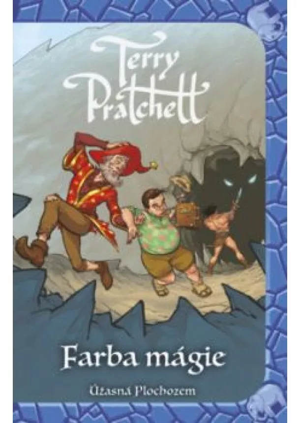 TERRY PRATCHETT - Farba mágie (Úžasná Plochozem 1, Vetroplaš 1)