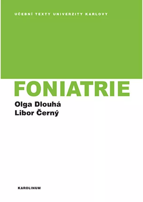 Olga Dlouhá, Libor Černý - Foniatrie