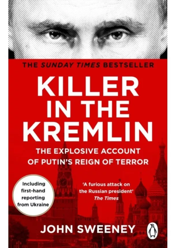 John Sweeney - Killer in the Kremlin