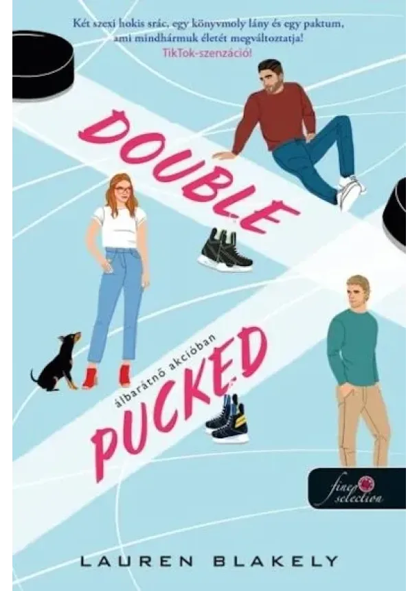 Lauren Blakely - Double Pucked - Álbarátnő akcióban - Hokis románcom